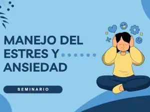 seminario manejo del estrés y ansiedas